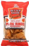 Better Made&nbsp;&nbsp;hot & spicy pork rinds, chicharrones Center Front Picture
