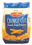 Our Family  french fried potatoes, crinkle cut Center Front Picture