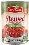 Our Family Italian Blend stewed tomatoes Center Front Picture